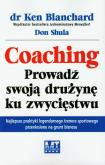 Okładka książki Coaching. Prowadź swoją drużynę ku zwycięstwu