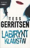 Okładka książki Labirynt kłamstw - Tess Gerritsen