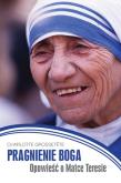 Okładka książki Pragnienie Boga. Opowieść o Matce Teresie