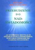 Okładka książki Przebudzenie do nadświadomości