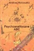 Okładka książki Psychoanalityczne ABC