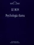 Okładka książki Psychologia tłumu