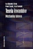 Okładka książki Teoria kwantów Mechanika falowa