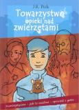 Towarzystwo opieki nad zwierzętami. Autor: Pick J. R.. Dobreksiazki.pl Okładka książki Towarzystwo opieki nad zwierzętami