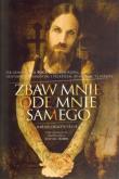 Okładka książki Zbaw mnie ode mnie samego