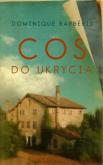 Okładka książki Coś do ukrycia - Dominique Barberis