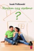 Okładka książki Razem czy osobno?