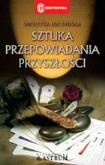 Okładka książki Sztuka przepowiadania przyszłości