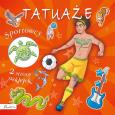 Okładka książki Tatuaże. Sportowcy
