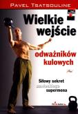 Okładka książki Wielkie wejście odważników kulowych
