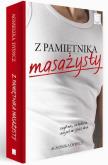 Okładka książki Z pamiętnika masażysty, czyli nic, co ludzkie...