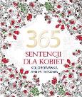 Okładka książki 365 sentencji dla kobiet. Kolorowanka antystresowa