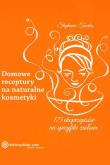 Okładka książki Domowe receptury na naturalne kosmetyki