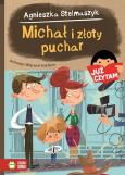 Okładka książki Michał i złoty puchar. Już czytam!