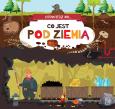 Okładka książki Opowiedz mi, co jest... Pod ziemią