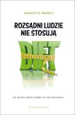 Okładka książki Rozsądni ludzie nie stosują diet