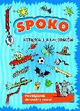 Okładka książki Spoko książka dla chłopaków