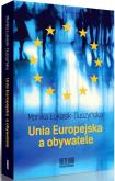Okładka książki Unia Europejska a obywatele