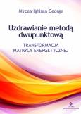 Okładka książki Uzdrawianie metodą dwupunktową