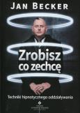 Okładka książki Zrobisz co zechcę
