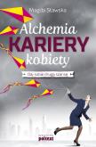 Okładka książki Alchemia kariery kobiety