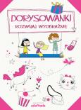 Okładka książki Dorysowanki Rozwijaj wyobraźnię