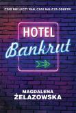 Okładka książki Hotel Bankrut