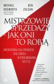 Okładka książki Mistrzowie sprzedaży - jak oni to robią