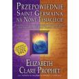 Okładka książki Przepowiednie Saint Germain a na nowe tysiąclecie (opr. miękka)