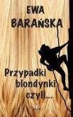 Okładka książki Przypadki blondynki czyli...