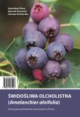 Okładka książki Świdośliwa olcholistna HORTPRESS