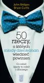 Okładka książki 50 rzeczy , o których młody dżentelmen wiedzieć powinien