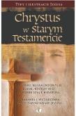 Okładka książki Chrystus w Starym Testamencie