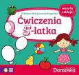 Okładka książki Domowa Akademia. Ćwiczenia 5-latka