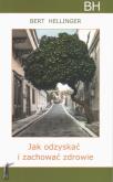 Okładka książki Jak odzyskać i zachować zdrowie