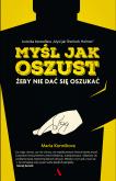 Okładka książki Myśl jak oszust
