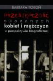 Okładka książki Przestępczość skazanych kobiet i mężczyzn w perspektywie biograficznej