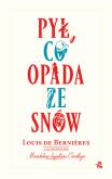 Pył, co opada ze snów. Autor: Berniéres Louis. Dobreksiazki.pl Okładka książki Pył, co opada ze snów