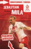 Okładka książki PZPN. Sebastian Mila. Piłkarski Dyrygent