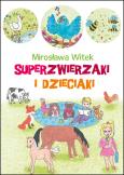 Okładka książki Superzwierzaki i dzieciaki