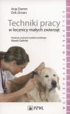 Okładka książki Techniki pracy w lecznicy małych zwierząt.