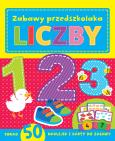 Okładka książki Zabawy w przedszkolaka. Liczby
