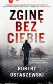 Okładka książki Zginę bez ciebie