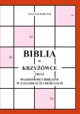Biblia w krzyżówce. Autor: Marianna Kalbarczyk. Dobreksiazki.pl Okładka książki Biblia w krzyżówce
