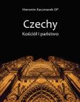 Okładka książki Czechy. Kościół i Państwo