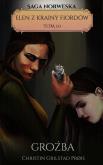 Okładka książki Elen z krainy Fiordów Tom 10 Groźba