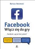 Okładka książki Facebook. Włącz się do gry