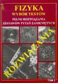 Okładka książki Fizyka wybór testów T.2 rozwiązania w.2012 MEDYK