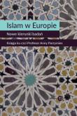 Okładka książki Islam w Europie. Nowe kierunki badań.