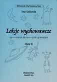 Lekcje wychowawcze. Autor: Sadowska Ewa. Dobreksiazki.pl Okładka książki Lekcje wychowawcze